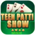 Teen Patti Show